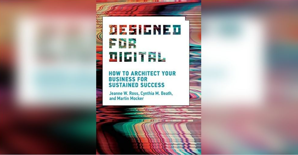 Designed for Digital: Kiến Tạo Doanh Nghiệp Bền Vững trong Kỷ Nguyên Số