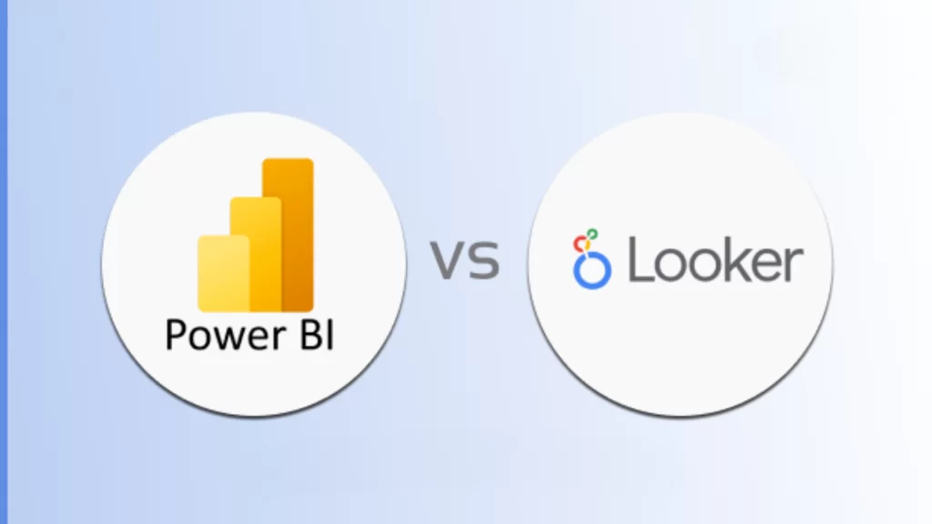 So sánh Power BI với Looker: Đâu là giải pháp phù hợp với doanh nghiệp?